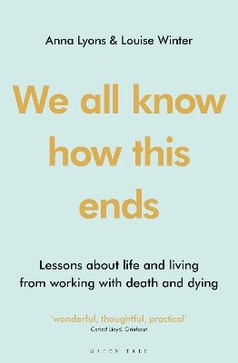 We all know how this ends(English, Paperback, Lyons Anna)