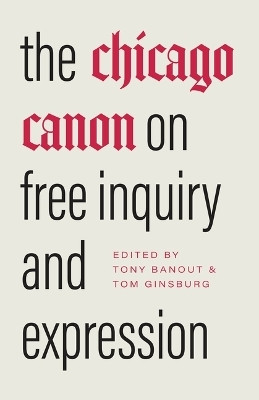 The Chicago Canon on Free Inquiry and Expression(English, Hardcover, unknown)