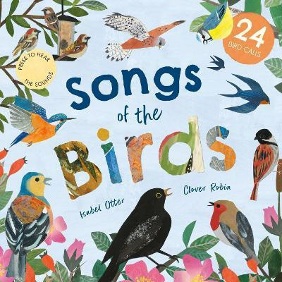 Songs of the Birds(English, Board book, Otter Isabel)