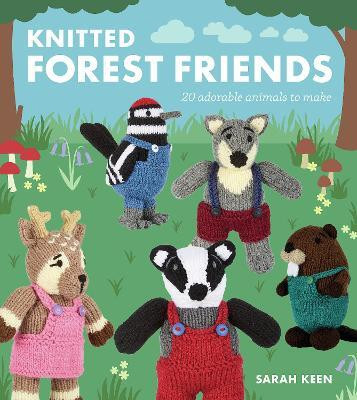 Knitted Forest Friends(English, Paperback, Keen Sarah)