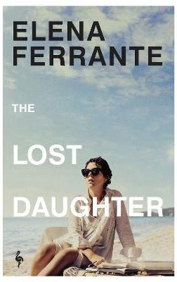 The Lost Daughter(English, Paperback, Ferrante Elena)