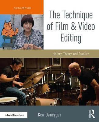 The Technique of Film and Video Editing(English, Paperback, Dancyger Ken)