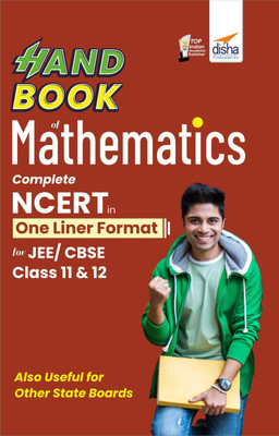 Handbook of Mathematics - Complete Ncert in One Liner Format for Jee/ Cbse Class 11 & 12(English, Paperback, Disha Experts)