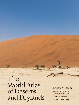 The World Atlas of Deserts and Drylands(English, Hardcover, unknown)