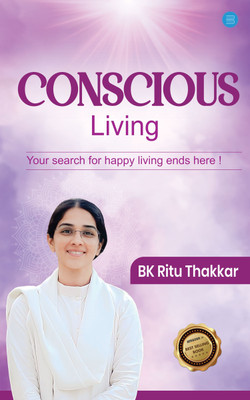 Conscious Living(English, Paperback, Thakkar Bk Ritu)