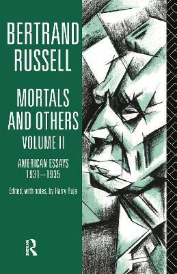 Mortals and Others, Volume II(English, Hardcover, Russell Bertrand)