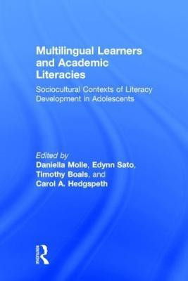 Multilingual Learners and Academic Literacies(English, Hardcover, unknown)