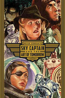 Sky Captain and the Art of Tomorrow(English, Hardcover, Conran Kevin)