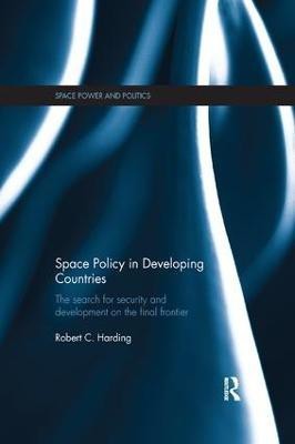 Space Policy in Developing Countries(English, Paperback, Harding Robert)