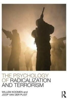 The Psychology of Radicalization and Terrorism(English, Paperback, Koomen Willem)