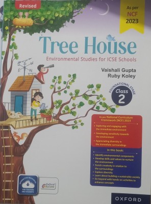 TREE HOUSE : ENVIRONMENTAL STUDIES FOR ICSE SCHOOLS CLASS-2(Paperback, VAISHALI GUPTA, RUBY KOLEY)