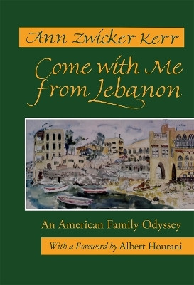 Come with Me from Lebanon(English, Paperback, Kerr Ann Zwicker)