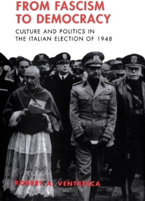From Fascism to Democracy(English, Electronic book text, Ventresca Robert)