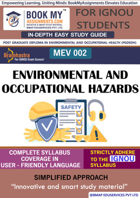 IGNOU MEV 2 Environmental and Occupational Hazards Study Guide (In Depth Guide) for Ignou Student(Paperback, BMA Publication)