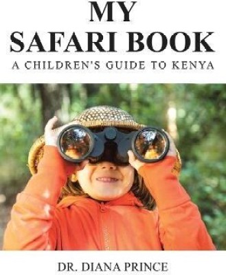 My Safari Book(English, Hardcover, Prince Diana Dr)