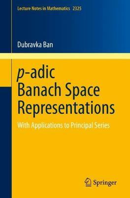 p-adic Banach Space Representations(English, Paperback, Ban Dubravka)