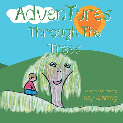 Adventures Through the Trees(English, Paperback, Gehring Kay)