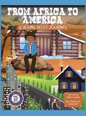 From Africa to America(English, Hardcover, Kyere David S)