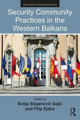 Security Community Practices in the Western Balkans(English, Paperback, unknown)
