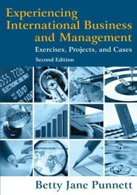Experiencing International Business and Management(English, Paperback, Punnett Betty Jane)