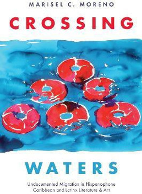 Crossing Waters(English, Paperback, Moreno Marisel C.)