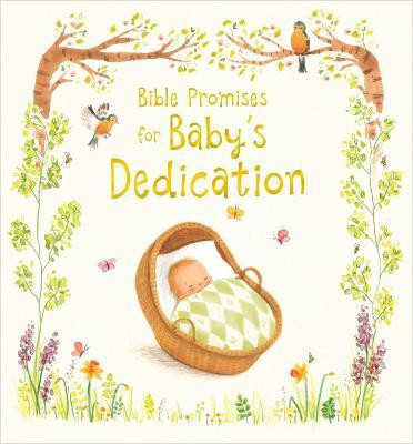 Bible Promises for Baby's Dedication(English, Hardcover, Woodward Antonia)