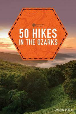 50 Hikes in the Ozarks(English, Paperback, Molloy Johnny)