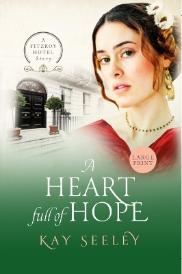 A Heart full of Hope(English, Hardcover, Seeley Kay)