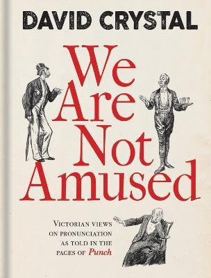 We Are Not Amused(English, Hardcover, Crystal David)
