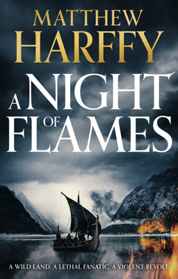 A Night of Flames(English, Paperback, Harffy Matthew)