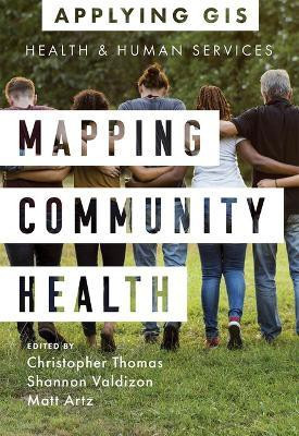 Mapping Community Health(English, Paperback, unknown)