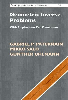 Geometric Inverse Problems(English, Hardcover, Paternain Gabriel P.)