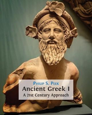 Ancient Greek I(English, Paperback, Peek Philip S)