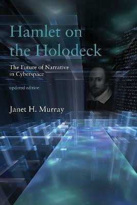 Hamlet on the Holodeck(English, Paperback, Murray Janet H.)
