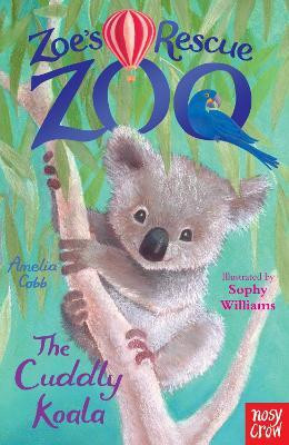 Zoe's Rescue Zoo: The Cuddly Koala(English, Paperback, Cobb Amelia)