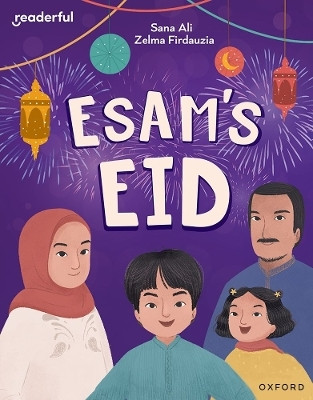 Readerful Independent Library: Oxford Reading Level 9: Esam's Eid(English, Paperback, Ali Sana)