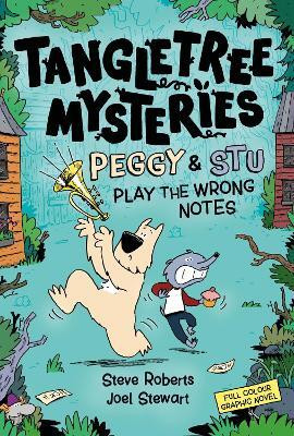 Tangletree Mysteries: Peggy & Stu Play The Wrong Notes(English, Paperback, Roberts Steve)
