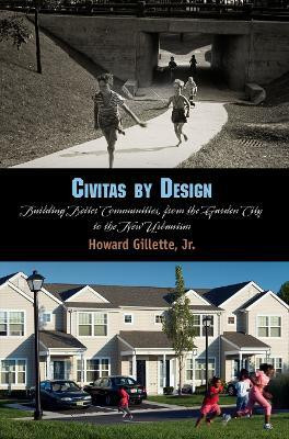 Civitas by Design(English, Paperback, Gillette Howard)
