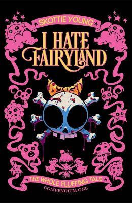 I Hate Fairyland Compendium One(English, Paperback, Young Skottie)