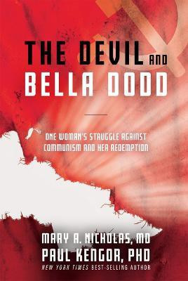The Devil and Bella Dodd(English, Hardcover, Mary Nicholas)