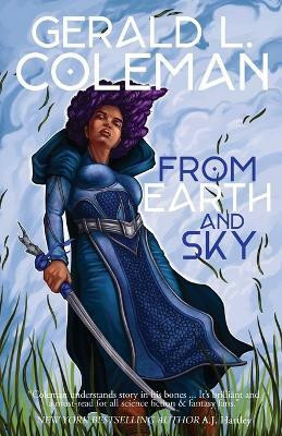 From Earth and Sky(English, Paperback, Coleman Gerald L)