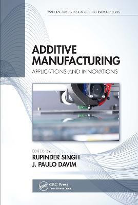 Additive Manufacturing(English, Paperback, unknown)