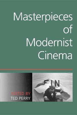 Masterpieces of Modernist Cinema(English, Paperback, unknown)