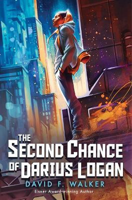 The Second Chance of Darius Logan(English, Hardcover, Walker David)