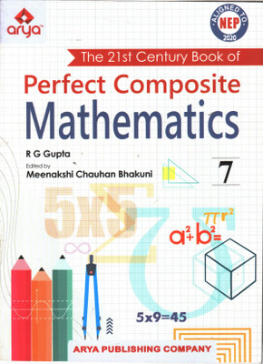 PERFECT COMPOSITE MATHEMATICS FOR CLASS 7(Paperback, R. G. GUPTA, MEENAKSHI CHAUHAN BHAKUNI)