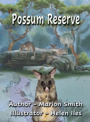Possum Reserve(English, Hardcover, Smith Marion)