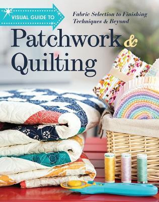 Visual Guide to Patchwork & Quilting(English, Paperback, unknown)