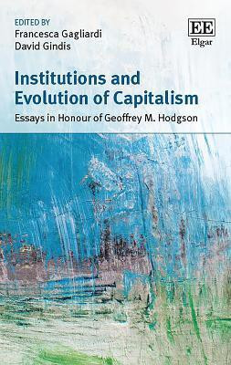 Institutions and Evolution of Capitalism(English, Hardcover, unknown)