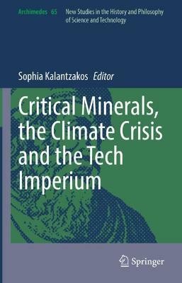 Critical Minerals, the Climate Crisis and the Tech Imperium(English, Hardcover, unknown)