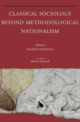 Classical Sociology Beyond Methodological Nationalism(English, Electronic book text, unknown)